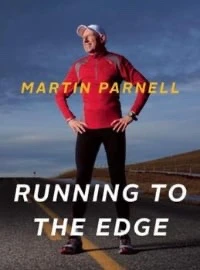 Martin Parnell Running to the Edge Book Image
